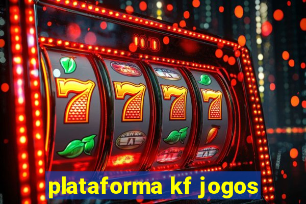 plataforma kf jogos